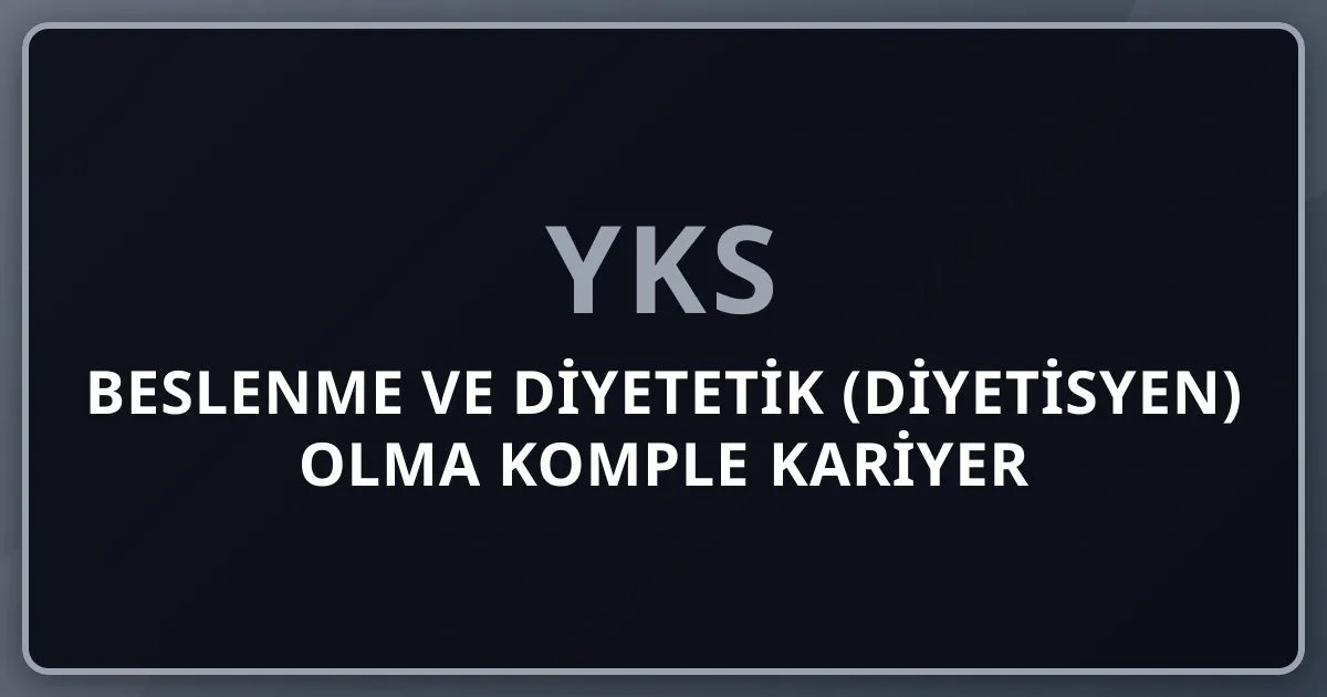 2026 Beslenme ve Diyetetik (Diyetisyen) Olma Komple Kariyer Rehberi: 10 Uzmanlaşma Alanı (Klinik+Spor+Pediatrik+Geriatrik+Bariyatrik+Onkoloji+Diyabet+Toplum+Sosyal Medya+Yurt Dışı) — TDD Üyelik, Hastane+Klinik+Özel Ofis+Online Danışmanlık, RD/RDN Yurt Dışı Denkliği, Maaş 50K-1M+ TL/ay