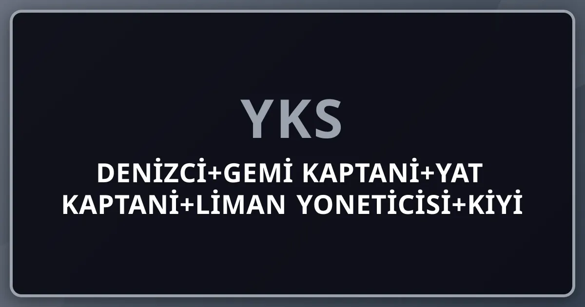 2026 Denizci+Gemi Kaptani+Yat Kaptani+Liman Yoneticisi+Kiyi Guvenlik Komple Kariyer Rehberi: 8 Niche (Gemi Kaptan+Yat Kaptan+Liman+Tersane+Off-shore+Yat Charter+Kiyi Guvenlik+Yurt Disi) — Top Sirketler (Tupras+BOTAS+Arkas+Yardimci+Sefine), Maas 80K-1M+ TL/ay