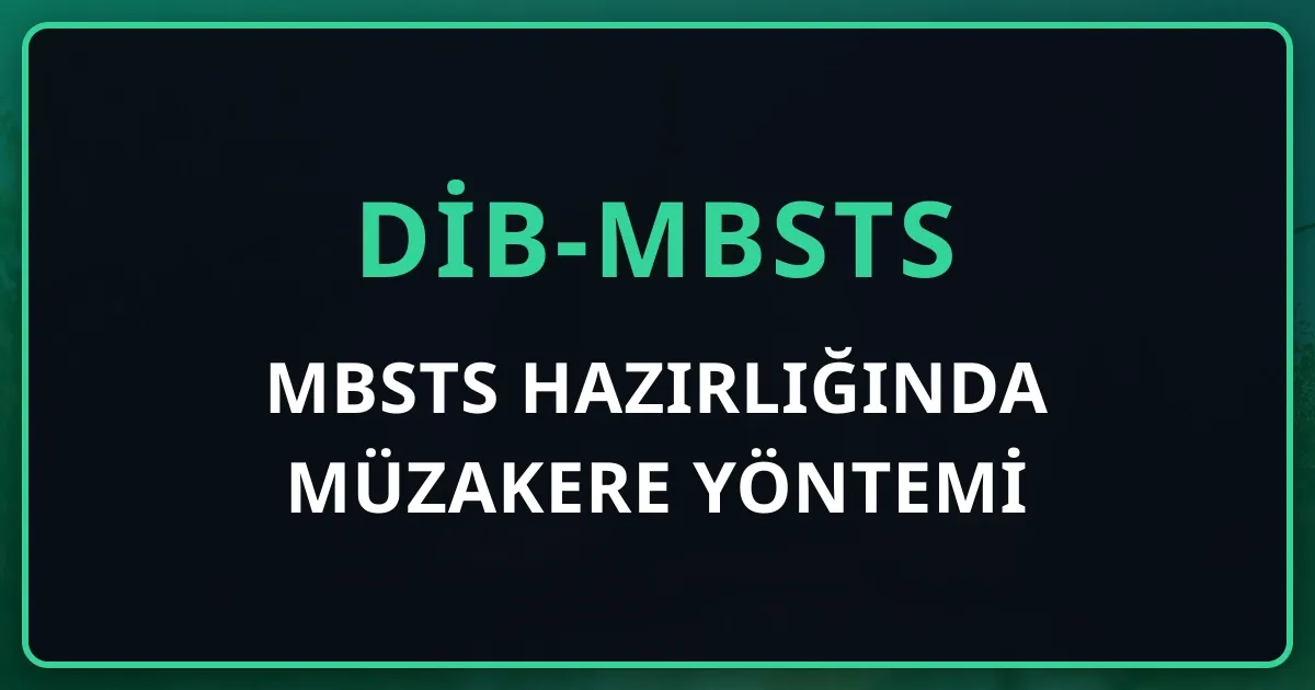 MBSTS Hazırlığında Müzakere Yöntemi: Meslektaş Çalışma Grubu Kurma Rehberi (2026)