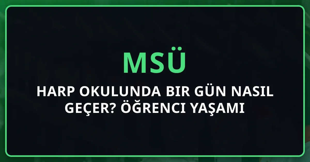 Harp Okulunda Bir Gün Nasıl Geçer? 2026 Öğrenci Yaşamı Rehberi