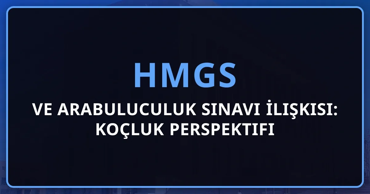 HMGS ve Arabuluculuk Sınavı İlişkisi: Koçluk Perspektifi