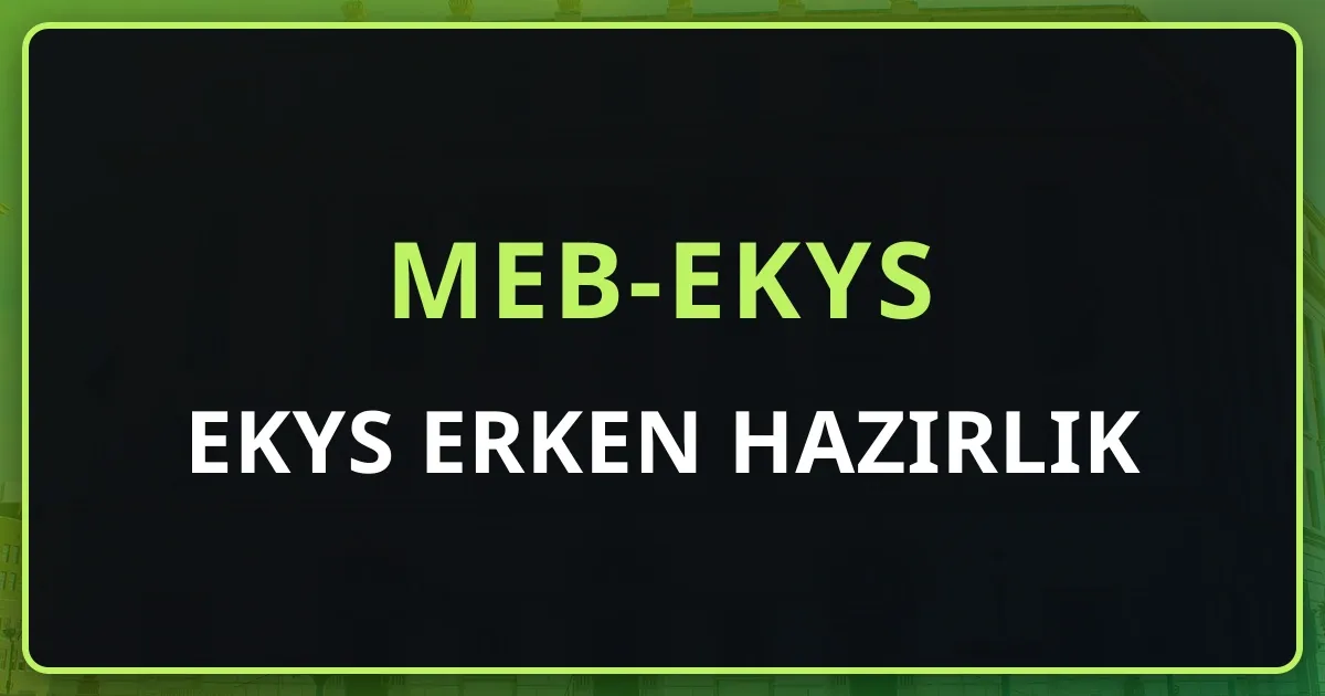 EKYS 2027 Erken Hazırlık: Temmuz'dan Sınava Uzun Dönem Yol Haritası