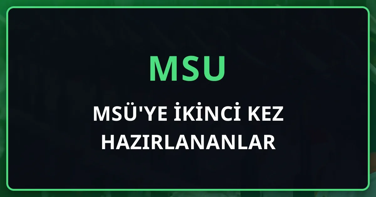 MSÜ'ye İkinci Kez Hazırlananlar: Mezun Aday İçin Kök Neden Analizi ve Strateji Rehberi