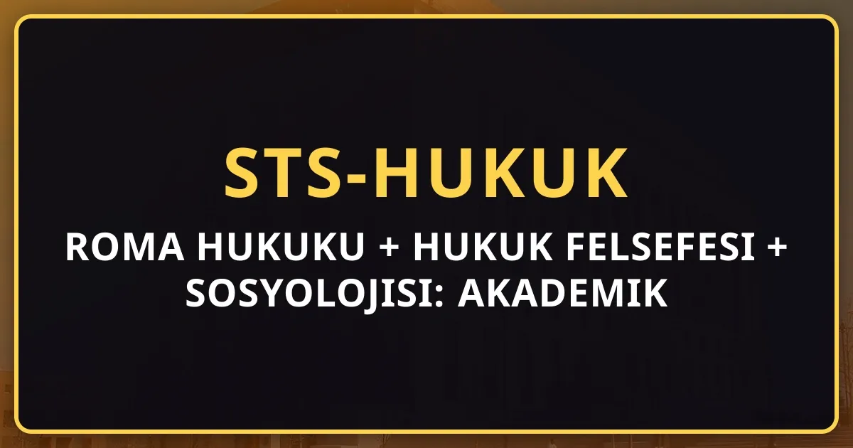 Roma Hukuku + Hukuk Felsefesi + Sosyolojisi: Akademik Temel (2026)