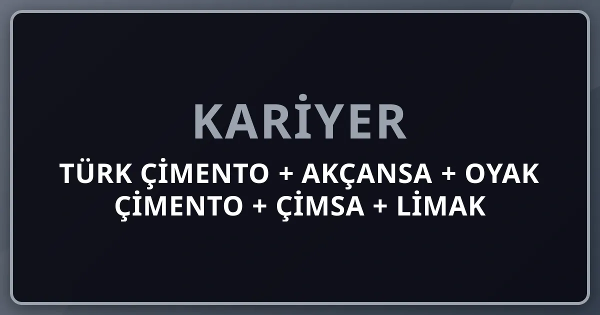 2026 Türk Çimento + Akçansa + OYAK Çimento + Çimsa + Limak + Nuh + Türkiye Dünya 4-5 Çimento Üretici Pillar 232 Premium Komple Kariyer Rehberi