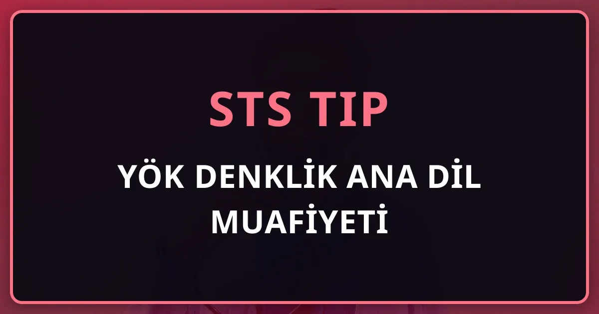 YÖK Denklik Ana Dil Muafiyeti: 28 Şubat 2026 Yönetmelik Değişikliği Ne Getiriyor, Ne Getirmiyor?